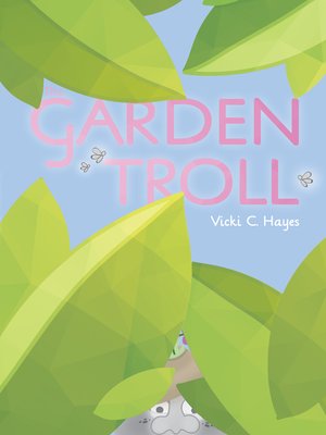 cover image of The Garden Troll